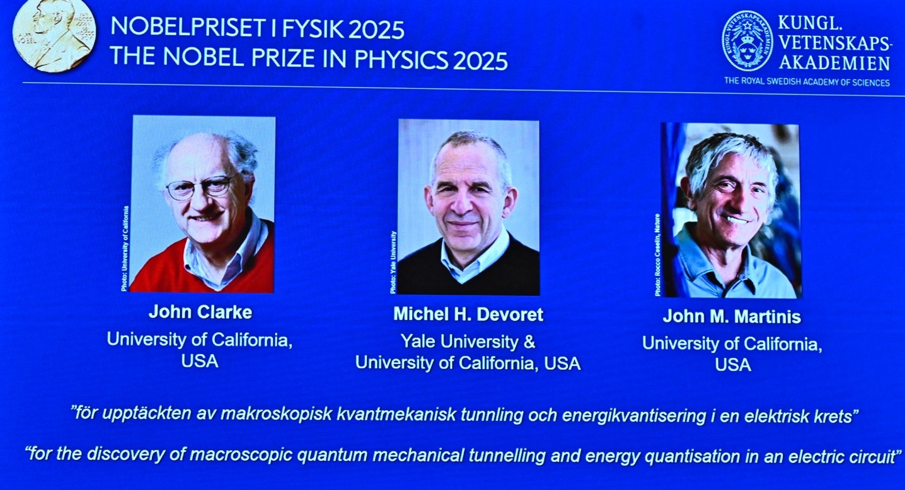 Premio Nobel de Física premia a 3 científicos de la mecánica cuántica